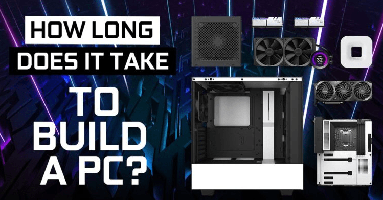 How Long Does It Take To Build A PC?